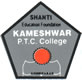 Kameshwar P.T.C. College, Ahmedabad, Gujarat