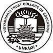 Courses Offered by Vidya Bharti Trust Collage of Education, Surat, Gujarat