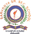 Sarvodya Senior Secondary School, Khanpur- Khurd, Jhajjar, Haryana